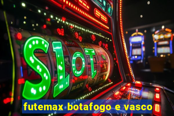 futemax botafogo e vasco